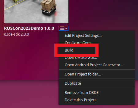 O3DE menu with option to build project
