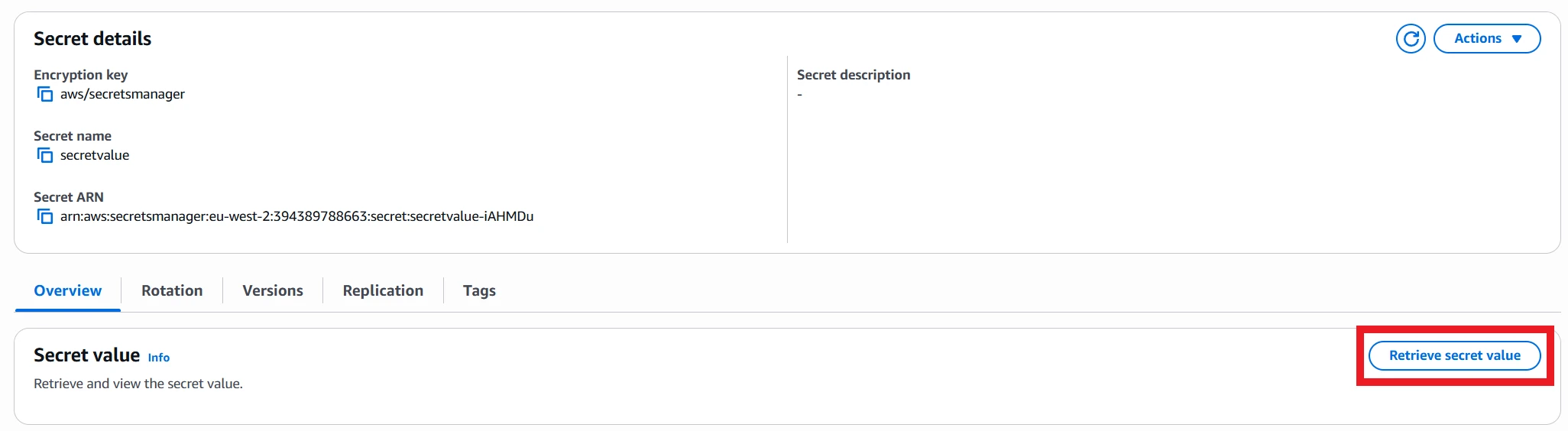 Screenshot showing the retrieve secret value button in the AWS Console.